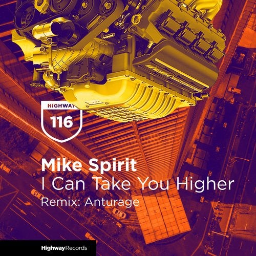 Mike Spirit - I Can Take You Higher (Anturage Remix)