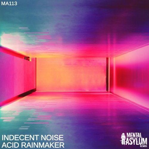 Indecent Noise – Acid Rainmaker (Extended Mix)