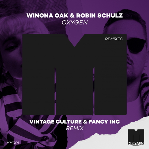 Winona Oak & Robin Schulz - Oxygen (Vintage Culture & Fancy Inc Extended Remix)