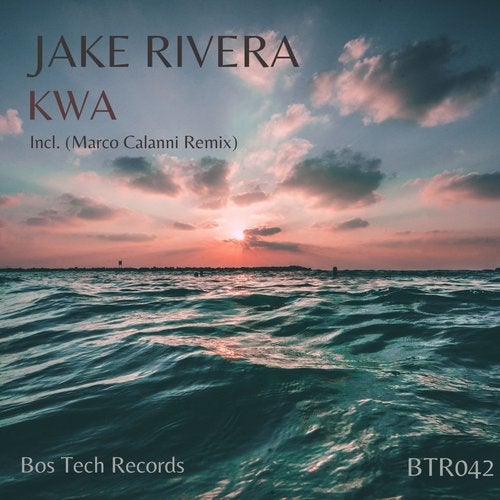 Jake Rivera - Kwa (Original Mix)