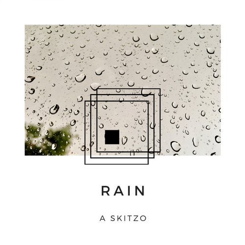 A SKITZO - After Rain (Original Mix)