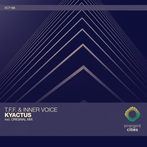 T.f.f. & Inner Voice - Kyactus (Original Mix)