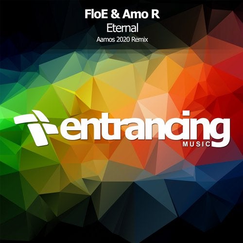 FloE & Amo R - Eternal (Aamos 2020 Mix)