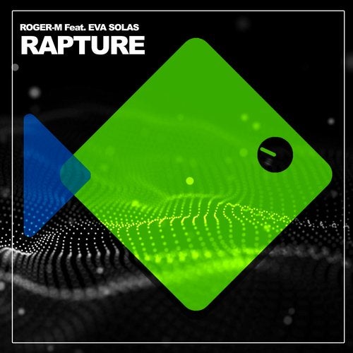Roger-M feat. Eva Solas - Rapture (Original Mix)