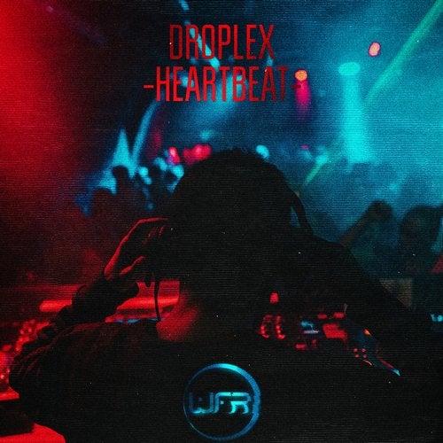 Droplex - Heartbeat