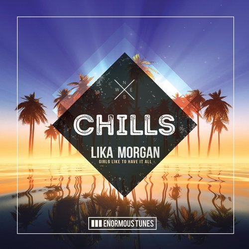 Lika Morgan - Girls Like to Have It All (Extended Mix)