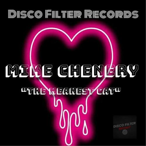 Mike Chenery – The Meanest Cat (Original Mix)