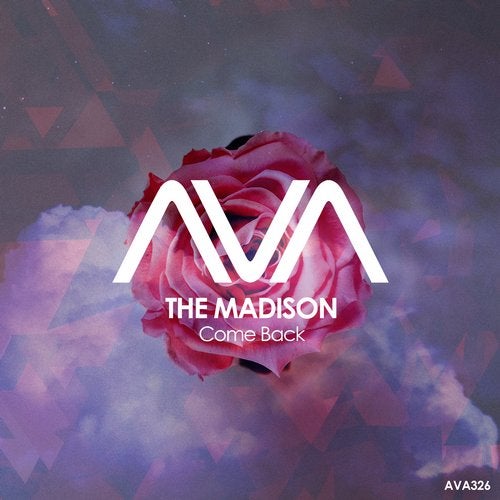 The Madison - Come Back (Extended Mix)