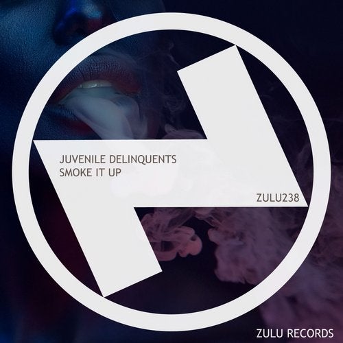 Juvenile Delinquents - Smoke It Up (Extended Mix)