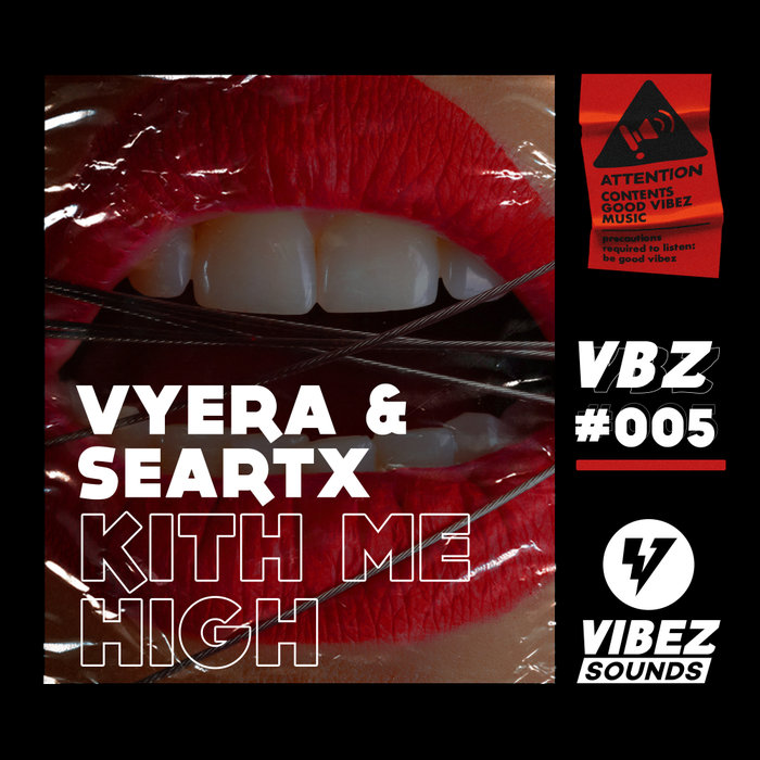 VYERA & Seartx - Kith Me High (Original Mix)