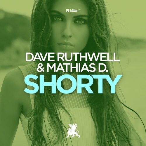 Mathias D. , Dave Ruthwell - Shorty (Original Club Mix)