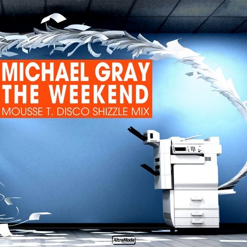 Michael Gray - The Weekend (Mousse T. Disco Shizzle Remix)