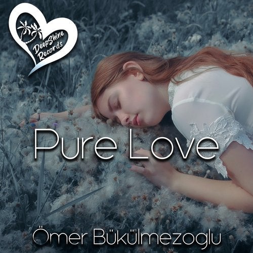 Ömer Bükülmezoğlu - Pure Love