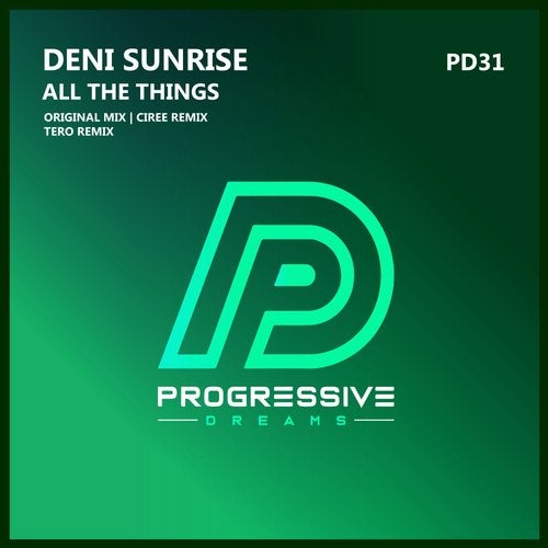 Deni Sunrise - All The Things (Original Mix)