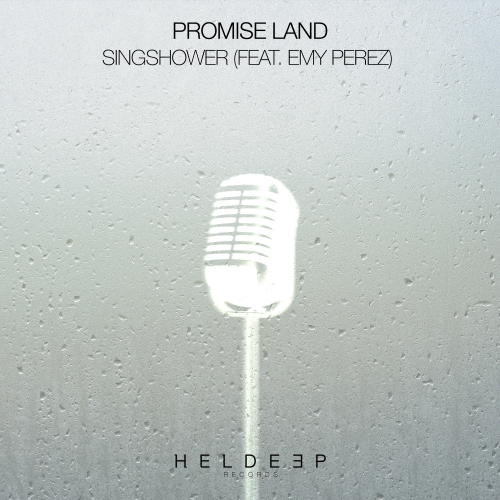 Promise Land & Emy Perez - Singshower (Extended Mix)