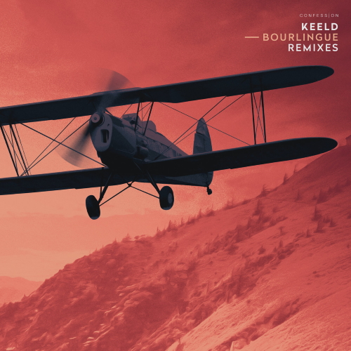 Keeld - Bourlingue (PEACEMAKER! Remix)