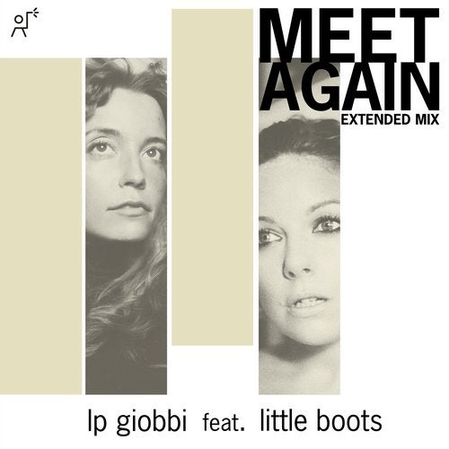 LP Giobbi Feat. Little Boots - Meet Again (Extended Mix)