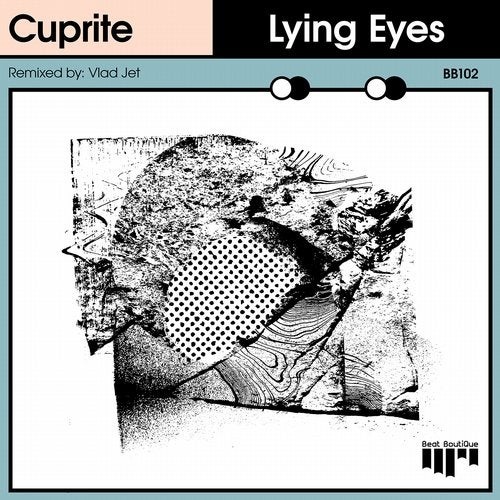 Cuprite - Lying Eyes (Original Mix)