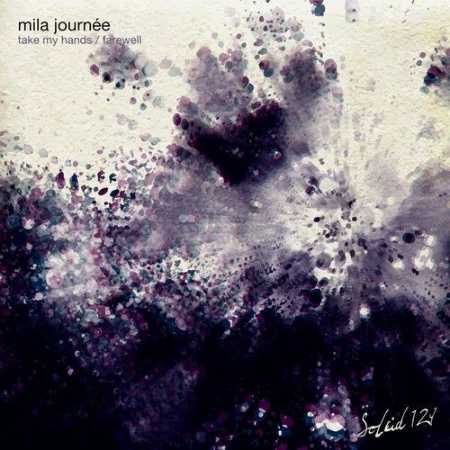 Mila Journée - Take My Hands (Original Mix)