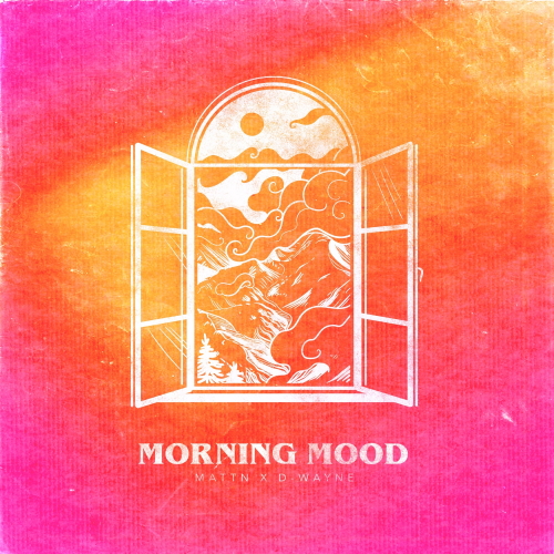 Mattn & D-wayne - Morning Mood (Extended Mix)