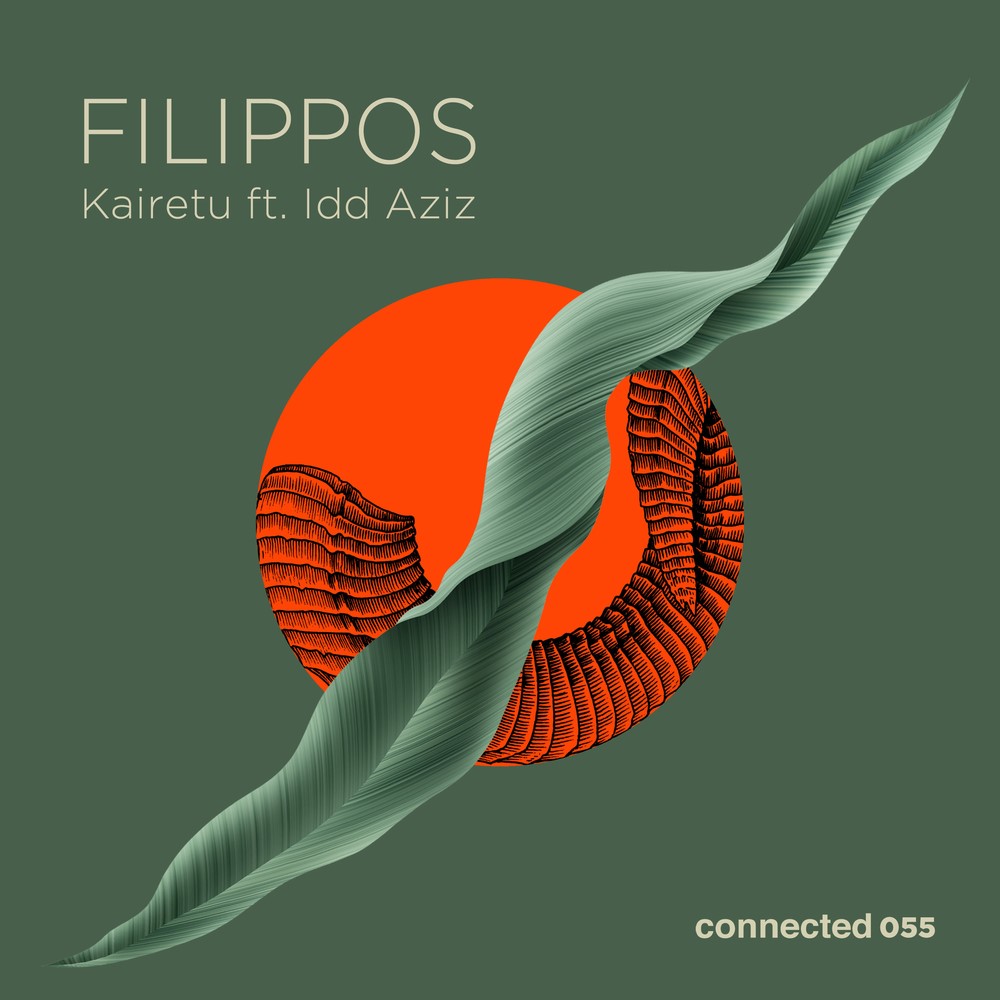 Filippos feat. Idd Aziz - Kairetu (Original Mix)