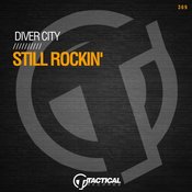 Diver City - Still Rockin (Extended Mix)