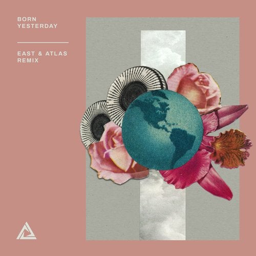 Tritonal & Brigetta - Born Yesterday (East & Atlas Extended Remix)