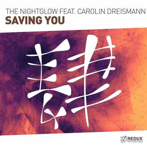 The Nightglow Feat. Carolin Dreismann - Saving You (Extended Mix)