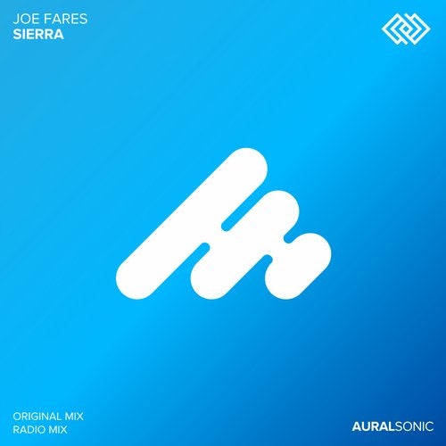 Joe Fares - Sierra (Original Mix)