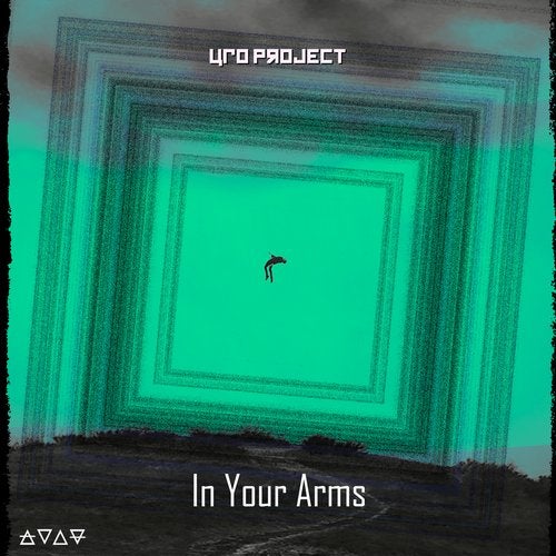 Ufo Project - In Your Arms (Original Mix)