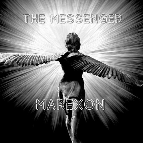 Marexon - The Messenger (Original Mix)