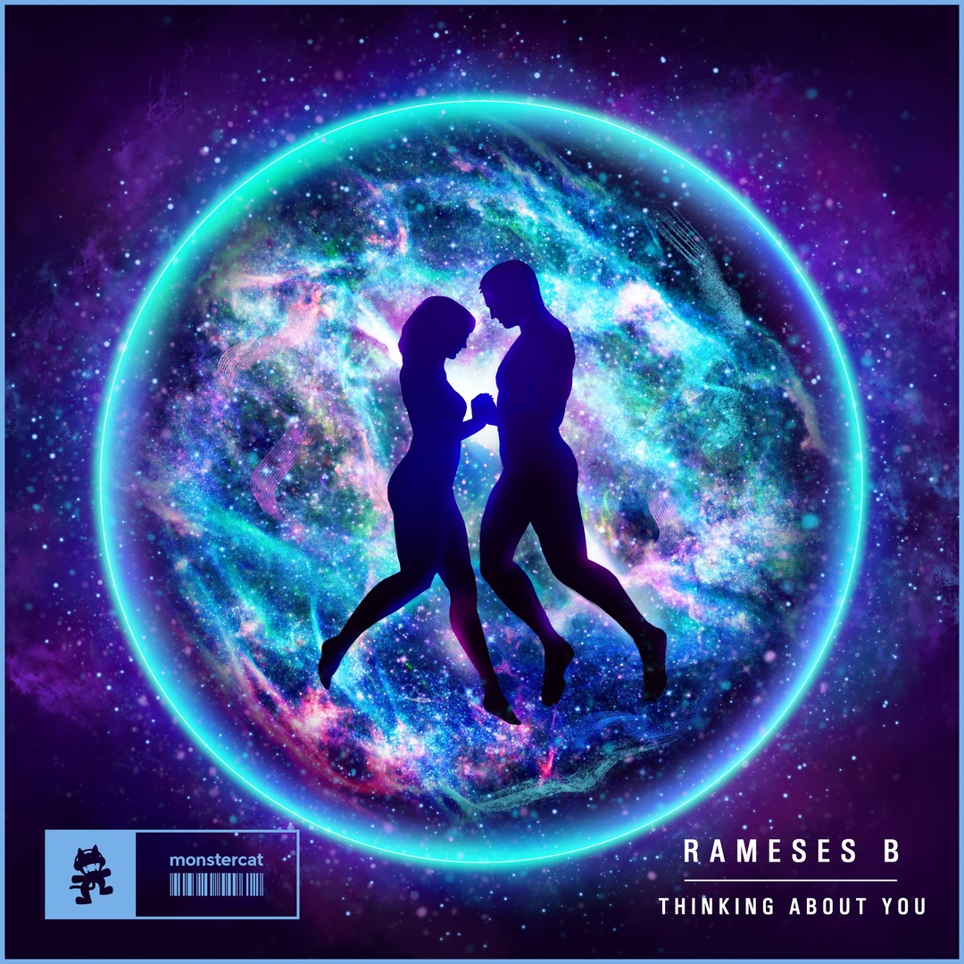 Rameses B - Thinking About You
