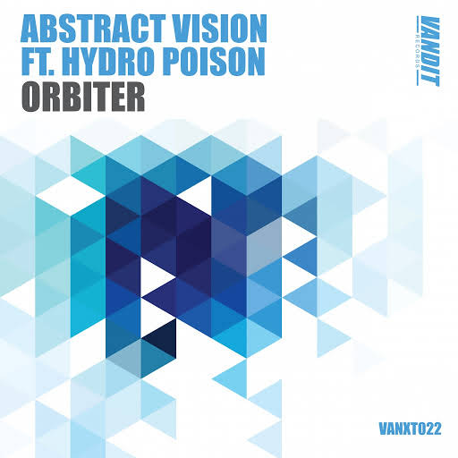 Abstract Vision feat. Hydro Poison - Orbiter (Extended Mix)