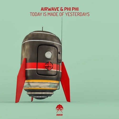 Airwave & Phi Phi - Today Is Made Of Yesterdays (Crocy Remix)