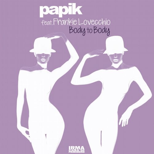 Papik, Frankie Lovecchio - Body To Body