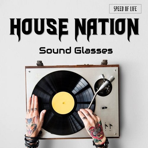 Sound Glasses - House Nation (DJ Global Byte Mix)