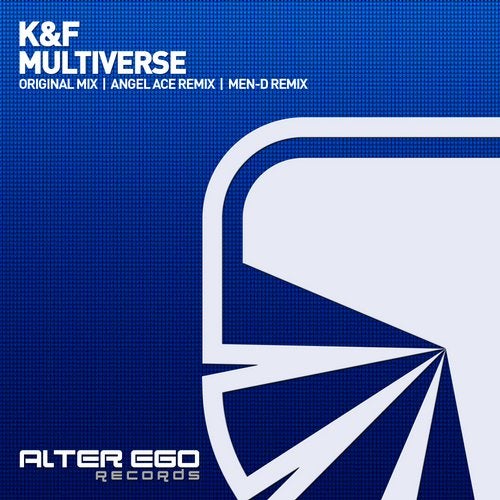 K&F - Multiverse (Men-D Remix)