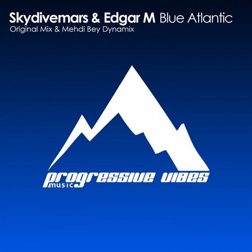 Skydivemars & Edgar M - Blue Atlantic (Original Mix)