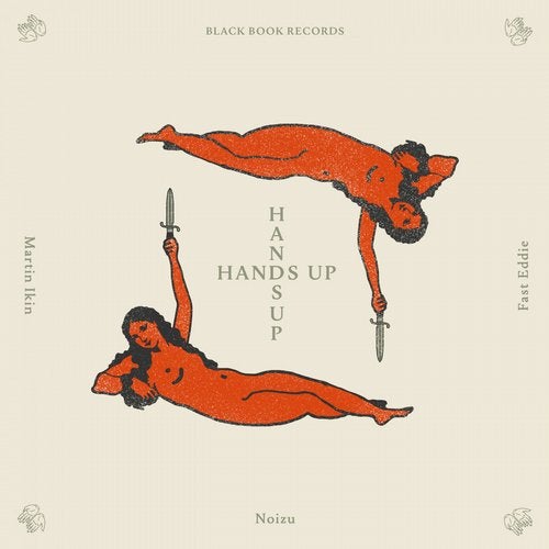 Martin Ikin, Fast Eddie, Noizu - Hands Up (Extended)
