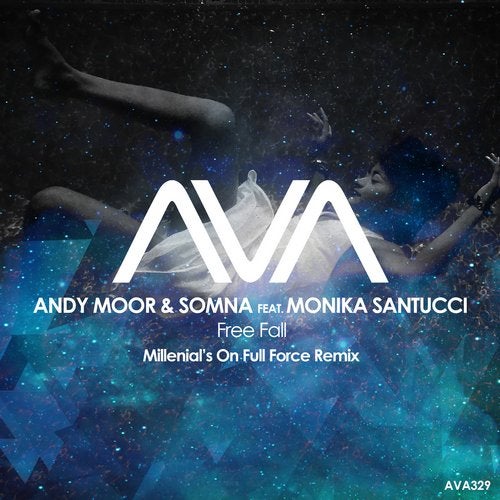 Andy Moor & Somna Feat. Monika Santucci - Free Fall (Millennial's On Full Force Extended Remix)
