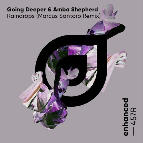 Going Deeper, Amba Shepherd - Raindrops (Marcus Santoro Extended Remix)