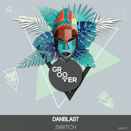 Danblast - Switch (Original Mix)