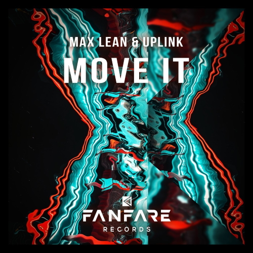 Max Lean & Uplink - Move It (Extended Mix)