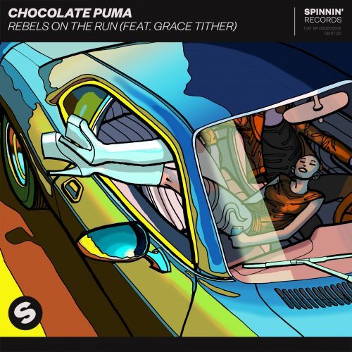 Chocolate Puma feat. Grace Tither - Rebels On The Run (Extended Mix)