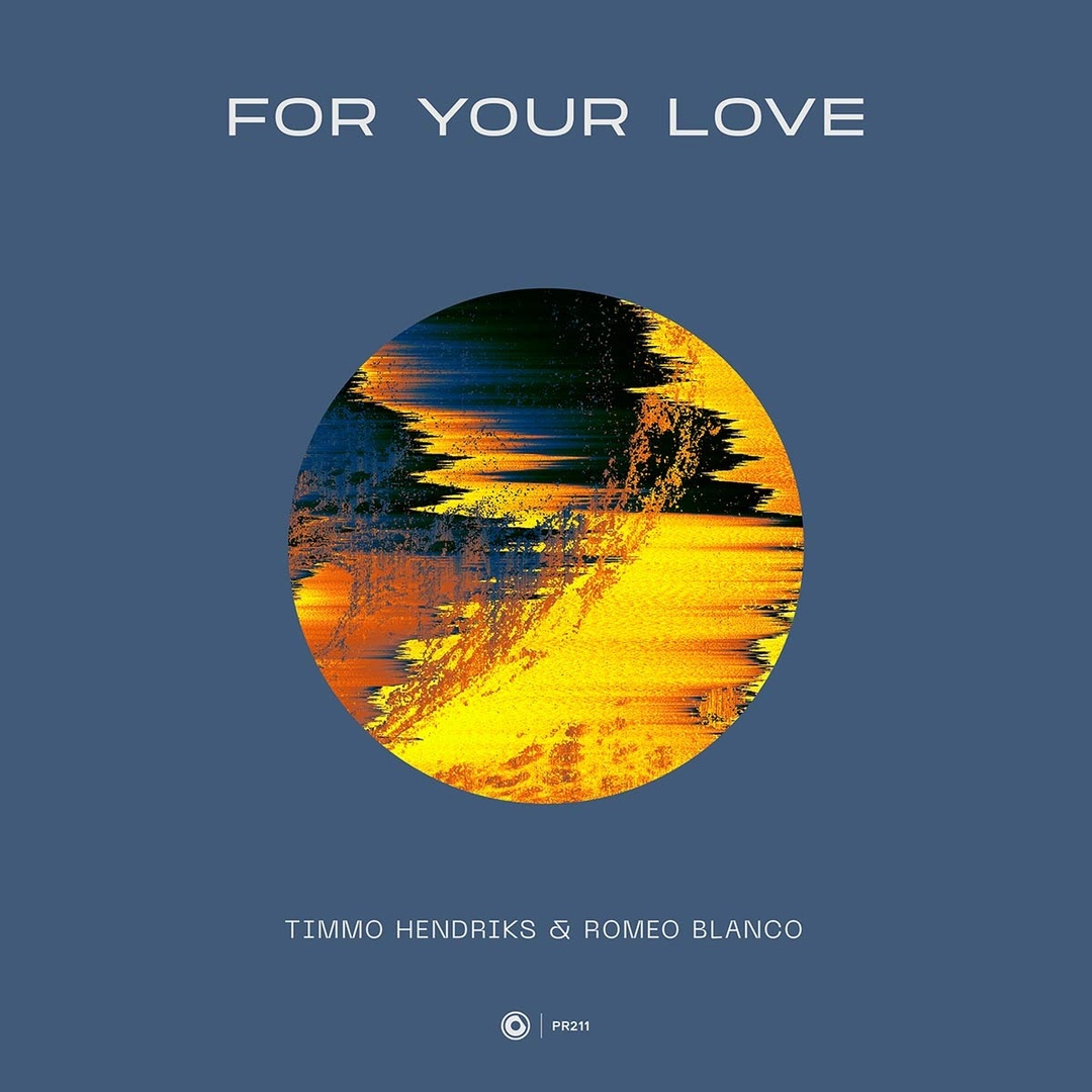 Timmo Hendriks & Romeo Blanco - For Your Love (Extended Mix)