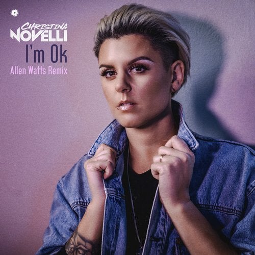 Christina Novelli - I'm Ok (Allen Watts Extended Remix)
