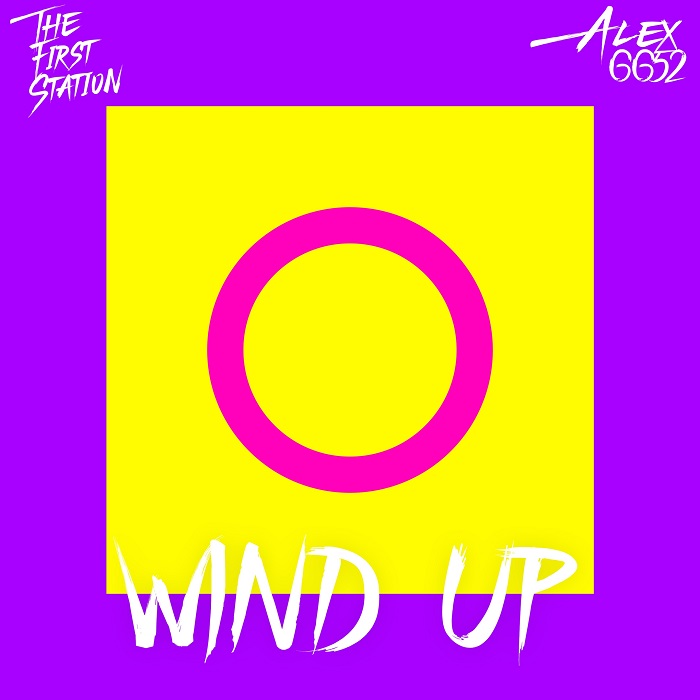 The First Station Feat. Alex6652 - Wind Up (Original Mix)