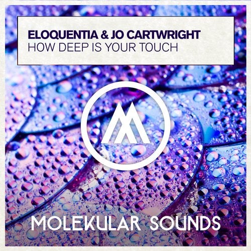 Eloquentia & Jo Cartwright - How Deep Is Your Touch (Extended Mix)