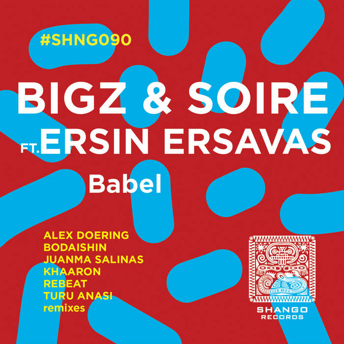 BIG, Soire feat. Ersin Ersavas - Babel (ReBeat Remix)