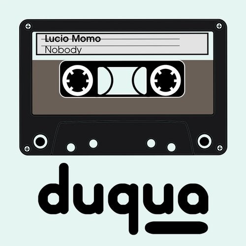 Lucio Momo - Nobody (Original Mix)